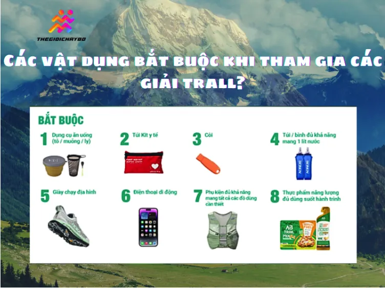 Các vật dụng bắt buộc khi tham gia các giải trail?