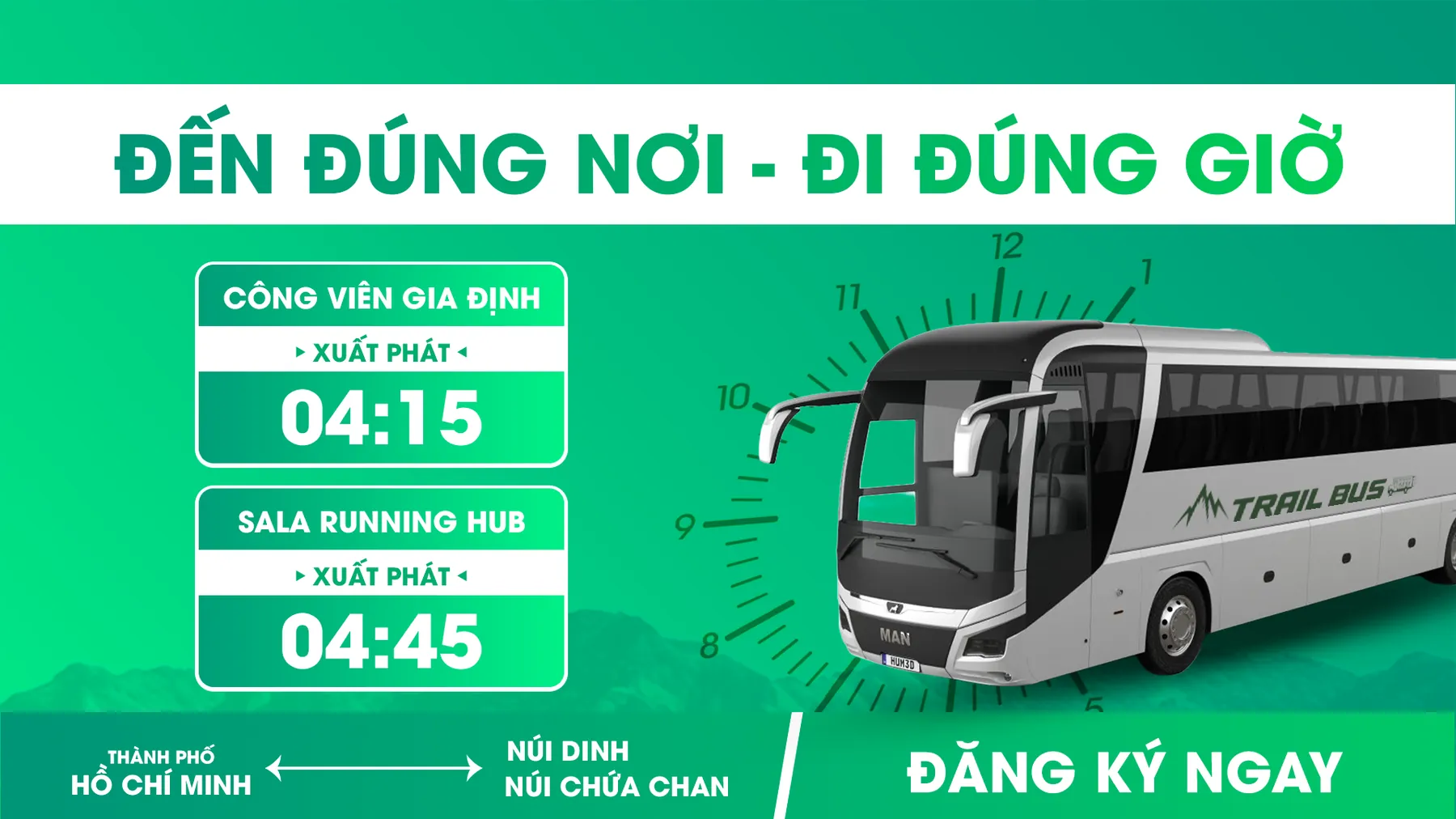 Đến đúng nơi - Đi đúng giờ